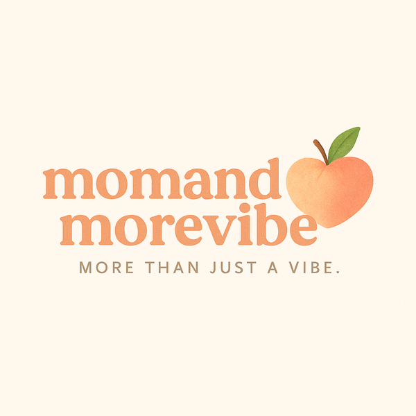 momandmorevibes